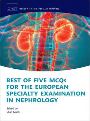 cover image of Best of Five MCQs for the European Specialty Examination in Nephrology